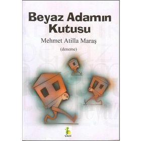 BEYAZ ADAMIN KUTUSU - MEHMET ATILLA MARAŞ