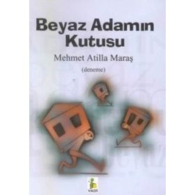 BEYAZ ADAMIN KUTUSU - MEHMET ATILLA MARAŞ