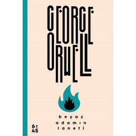 Beyaz Adamın Laneti - George Oruell