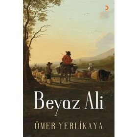 Beyaz Ali - Ömer Yerlikaya