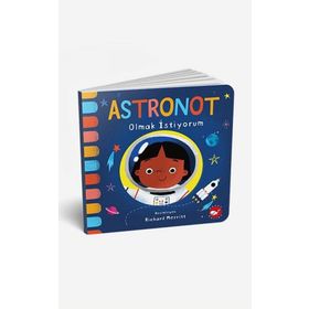 Beyaz Balina Yayınları Astronot Olmak İstiyorum