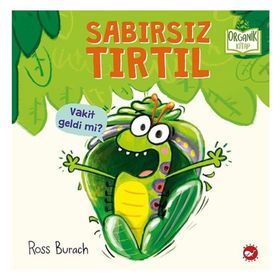Beyaz Balina Yayınları Ciltli Sabırsız Tırtıl