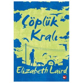 Beyaz Balina Yayınları - Çöplük Kralı - Elizabeth Laird