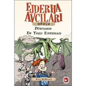 Beyaz Balina Yayınları Dünyanın En Yaşlı Ejderhası Ejderha Avcıları Okulu 16