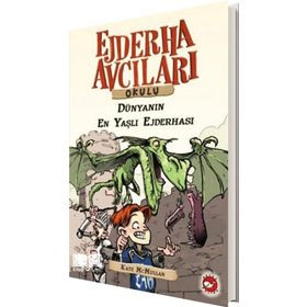 Beyaz Balina Yayınları Ejderha Avcıları Okulu 5 Muhteşem şövalyenin Sırrı - Kate Mcmullan