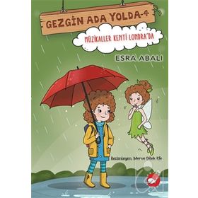 Beyaz Balina Yayınları Gezgin Ada Yolda 4 Müzikaller Kenti Londra'da