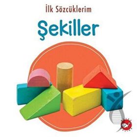 Beyaz Balina Yayınları İlk Sözcüklerim - Şekiller
