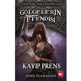 Beyaz Balina Yayınları Kayıp Prens Gölgelerin Efendisi 15