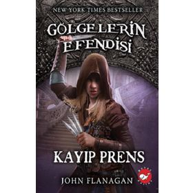 Beyaz Balina Yayınları Kayıp Prens Gölgelerin Efendisi 15