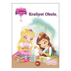 Beyaz Balina Yayınları Kraliyet Okulu Bir İki Üç Prensesler 6