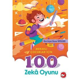 Beyaz Balina Yayınları Meraklı Çocuklar için 100 Zeka Oyunu