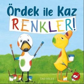Beyaz Balina Yayınları Ördek ile Kaz Renkler
