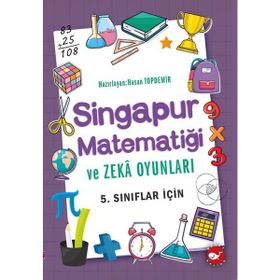 Beyaz Balina Yayınları Singapur Matematiği ve Zekâ Oyunları- 5. Sınıflar İçin - Hasan Topdemir
