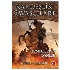 Beyaz Balina Yayınları Temuçilerin Dönüşü Kardeşlik Savaşçıları 8