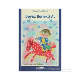 Beyaz Benekli At - Ayla Çınaroğlu
