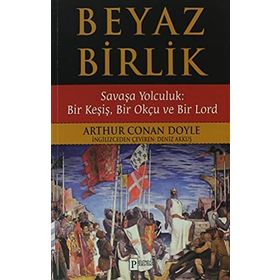 Beyaz Birlik - s artur conan doyle