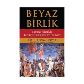 Beyaz Birlik - s artur conan doyle