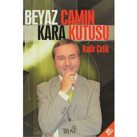 BEYAZ CAMIN KARA KUTUSU - KADIR ÇELİK