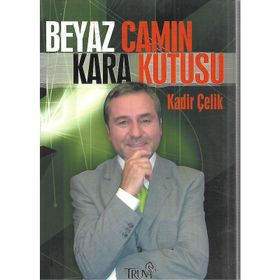 BEYAZ CAMIN KARA KUTUSU - KADIR ÇELİK