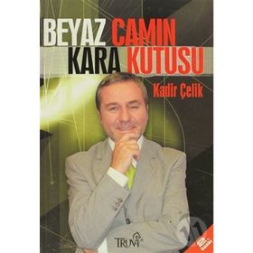 BEYAZ CAMIN KARA KUTUSU - KADIR ÇELİK