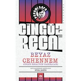 Beyaz Cehennem - Cingöz Recai'nin Harikaları - Peyami Safa