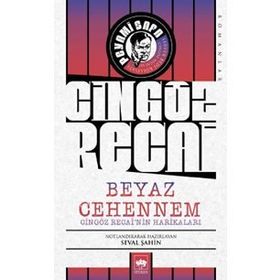 Beyaz Cehennem - Cingöz Recai'nin Harikaları - Peyami Safa