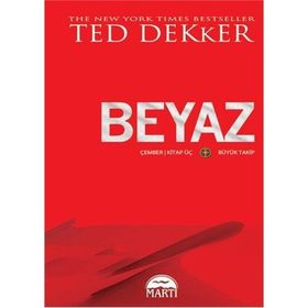 BEYAZ ÇEMBER 3. KITAP - BÜYÜK TAKIP - TED DEKKER