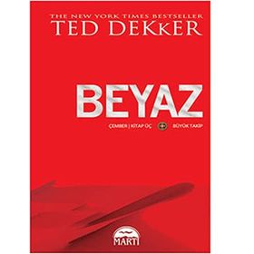 BEYAZ ÇEMBER 3. KITAP - BÜYÜK TAKIP - TED DEKKER