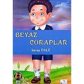 Beyaz Çoraplar - Savaş Ünlü