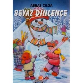 Beyaz Dinlence - Abbas Çılga