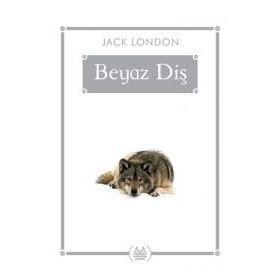 Beyaz Diş (Gökkuşağı Cep Kitap)