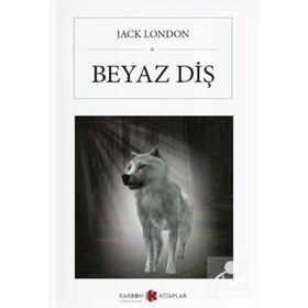 Beyaz Diş (Gökkuşağı Cep Kitap)