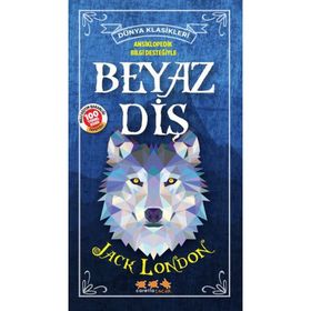 Beyaz Diş - Jack London - Caretta Çocuk