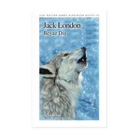BEYAZ DİŞ - JACK LONDON (ISBN:9789751017765)