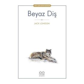 BEYAZ DİŞ - JACK LONDON (ISBN:9789751017765)