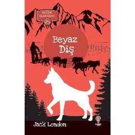 BEYAZ DİŞ - JACK LONDON (ISBN:9789751017765)