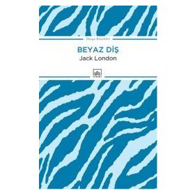 BEYAZ DİŞ - JACK LONDON (ISBN:9789755094236)