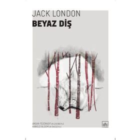 BEYAZ DİŞ - JACK LONDON (ISBN:9789755094236)
