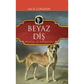 BEYAZ DİŞ - JACK LONDON (ISBN:9789755094236)