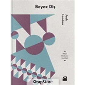 BEYAZ DİŞ - JACK LONDON (ISBN:9789755094236)