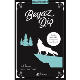 BEYAZ DİŞ - JACK LONDON (ISBN:9789755094236)