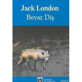BEYAZ DİŞ - JACK LONDON (ISBN:9789756555316)