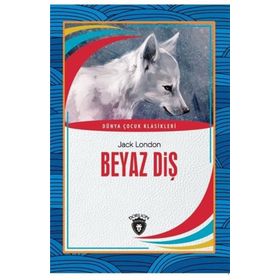 BEYAZ DİŞ - JACK LONDON (ISBN:9789756555316)