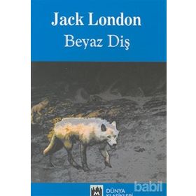 BEYAZ DİŞ - JACK LONDON (ISBN:9789756555316)