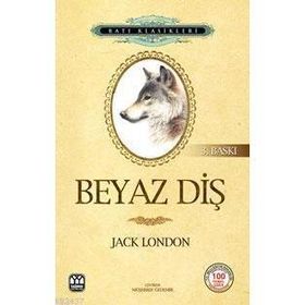 BEYAZ DİŞ - JACK LONDON (ISBN:9789757747432)