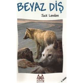 BEYAZ DİŞ - JACK LONDON (ISBN:9789757747432)