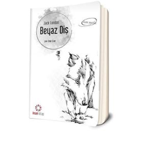 BEYAZ DİŞ - JACK LONDON (ISBN:9789757747432)
