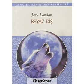 BEYAZ DİŞ - JACK LONDON (ISBN:9789757747432)