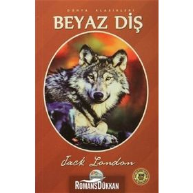BEYAZ DİŞ - JACK LONDON (ISBN:9789758607457)