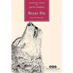 BEYAZ DİŞ - JACK LONDON (ISBN:9789758607457)
